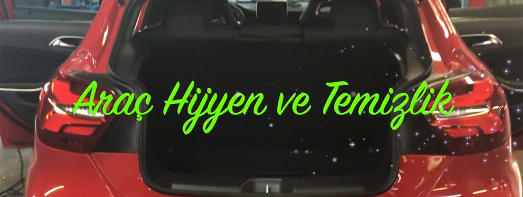Araç İçi Hijyen Ve Temizlik